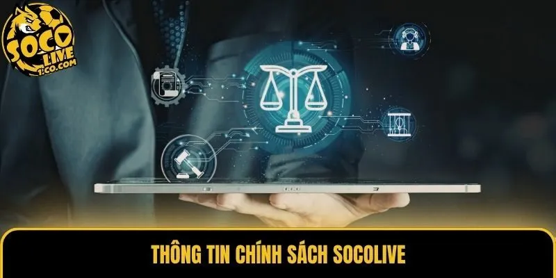 Thông tin chính sách Socolive
